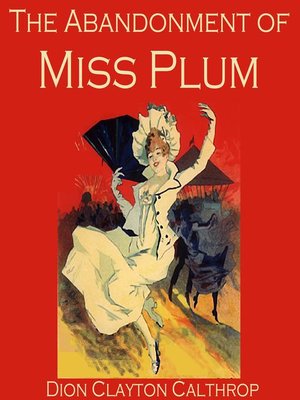 cover image of The Abandonment of Miss Plum